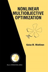 Nonlinear Multiobjective Optimization - Kaisa Miettinen - 9780792382782