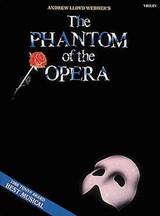 The Phantom of the Opera: Violin - Andrew Lloyd Webber - 9780793513871