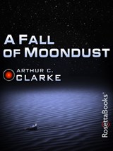 A Fall of Moondust - Arthur C Clarke - 9780795300035