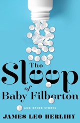The Sleep of Baby Filbertson - James Leo Herlihy - 9780795351419