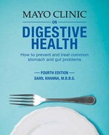 Mayo Clinic on Digestive Health - Sahil Khanna - 9780795352898