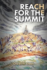 Reach for the Summit - Owen H Dean - 9780796186089