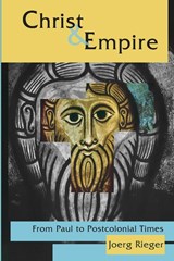 Christ and Empire - Joerg Rieger - 9780800620387