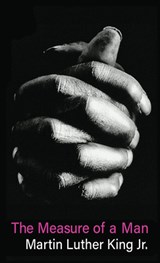 The Measure of a Man - Martin Luther King - 9780800634490