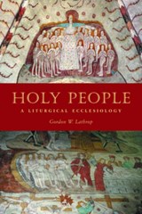 Holy People - LATHROP,  Gordon W. - 9780800638405
