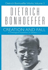 Creation and Fall - BONHOEFFER,  Dietrich ; Bax, Douglas Stephen - 9780800683030