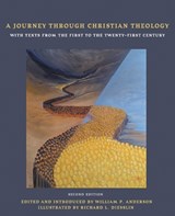 A Journey through Christian Theology - William P. Anderson ; Richard L. Diesslin - 9780800696979