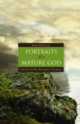 Portraits of a Mature God - Mark McEntire - 9780800699413