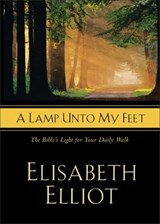 A Lamp Unto My Feet - ELLIOT,  Elisabeth - 9780800724979