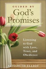 Guided by God's Promises - ELLIOT,  Elisabeth - 9780800729141