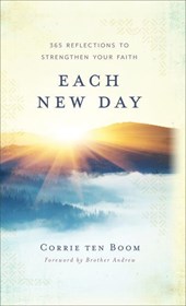 Each New Day - 365 Reflections to Strengthen Your Faith