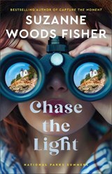 Chase the Light - Suzanne Woods Fisher - 9780800745325