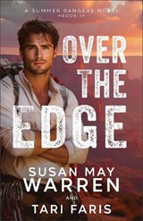 Over the Edge - Susan May Warren - 9780800747602