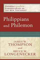 Philippians and Philemon - Bruce W. Longenecker ; James W. Thompson ; Mikeal Parsons ; Charles Talbert - 9780801033391