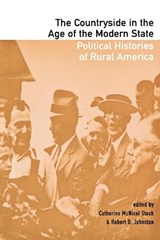 The Countryside in the Age of the Modern State - Catherine McNicol Stock ; Robert D. Johnston - 9780801438509