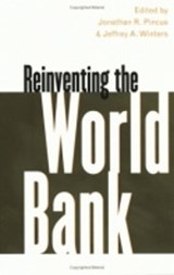 Reinventing the World Bank - Jonathan R. Pincus ; Jeffrey A. Winters - 9780801440373