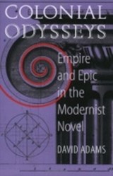 Colonial Odysseys - David Adams - 9780801441615
