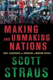 Making and Unmaking Nations