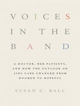 Voices in the Band - Susan C. Ball - 9780801453625