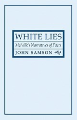 White Lies - John Samson - 9780801477713