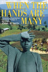 When the Hands Are Many - Jennie M. Smith - 9780801486739