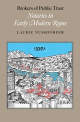 Brokers of Public Trust - LAURIE (PROFESSOR OF HISTORY AND LETTERS,  Wesleyan University) Nussdorfer - 9780801892042