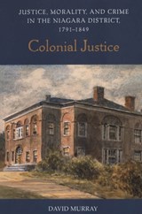 Colonial Justice - David Murray - 9780802086884