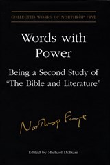 Words with Power - Northrop Frye - 9780802092939