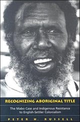 Recognizing Aboriginal Title - Peter H. Russell - 9780802094438