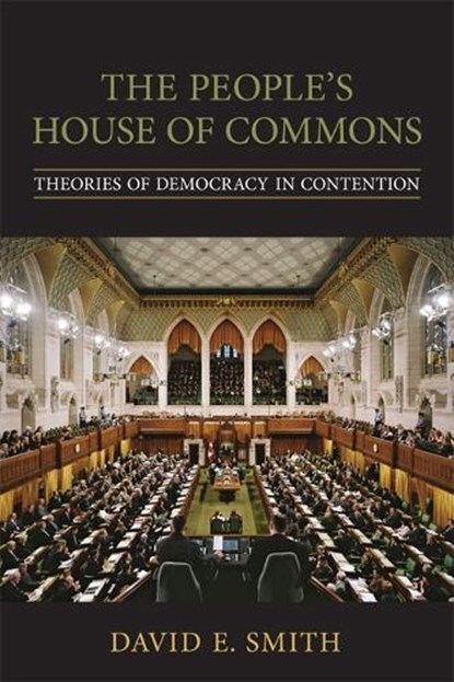 The People's House of  Commons, David E. Smith - Paperback - 9780802094650