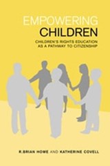 Empowering Children - R. Brian Howe ; Katherine Covell - 9780802095237