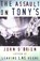 The Assault on Tony's, O'BRIEN,  John - Paperback - 9780802135421