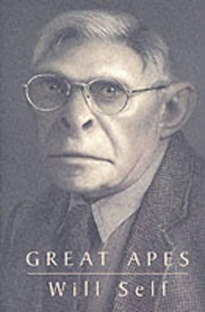Great Apes, Will Self - Paperback - 9780802135766