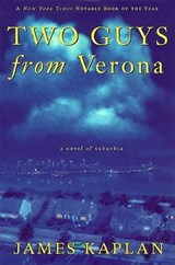 Two Guys from Verona - KAPLAN,  James - 9780802136237