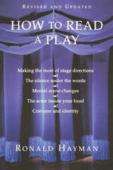 How to Read a Play - Ronald Hayman - 9780802136299