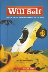Tough, Tough Toys for Tough, Tough Boys - SELF,  Will - 9780802137029