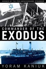 Commander of the Exodus - Yoram Kaniuk - 9780802138088