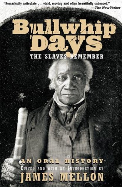 Bullwhip Days, James Mellon - Paperback - 9780802138682