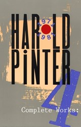 Complete Works, Volume IV - Harold Pinter - 9780802150509