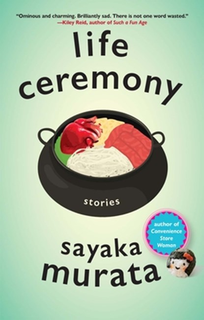 Life Ceremony, Sayaka Murata&, Ginny Tapley Takemori (translation) - Gebonden met stofomslag Gebonden - 9780802159588