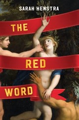 The Red Word - Sarah Henstra - 9780802188823