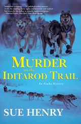 Murder on the Iditarod Trail - Sue Henry - 9780802191656
