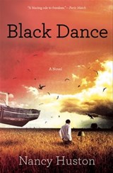 Black Dance - Nancy Huston - 9780802192653