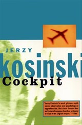 Cockpit - Jerzy Kosinski - 9780802195784