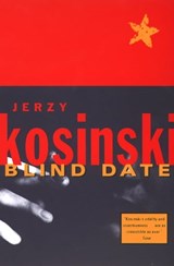 Blind Date - Jerzy Kosinski - 9780802195807