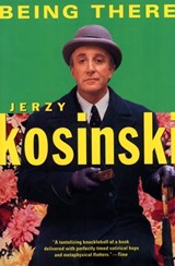 Being There - Jerzy Kosinski - 9780802195814