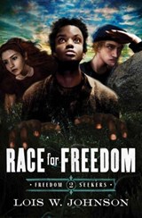 Race for Freedom: Volume 2 - Lois Walfrid Johnson - 9780802407177