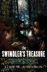 The Swindler's Treasure: Volume 4 - Lois Walfrid Johnson - 9780802407191