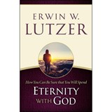 Lutzer, E: How You Can Be Sure You Will Spend Eternity with - Erwin W Lutzer - 9780802413109