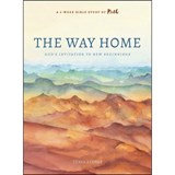 The Way Home: God's Invitation to New Beginnings - Tessa Afshar - 9780802419835
